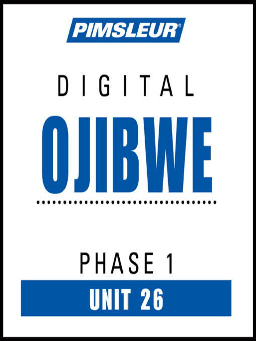 Cover image for Pimsleur Ojibwe Level 1 Lesson 26